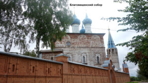 Храмовый комплекс бывшего Благовещенского монастыря в Дунилово